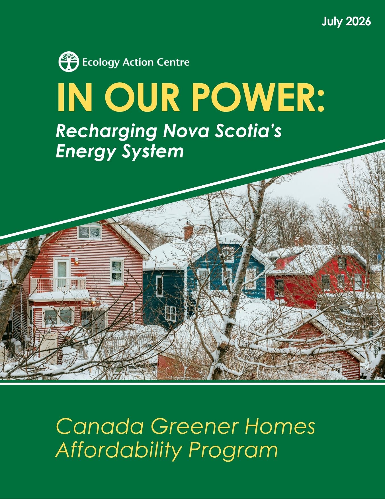 the cover of a report titled In Our Power: Recharging Nova Scotia's Energy System - The Canada Greener Homes Affordability Program