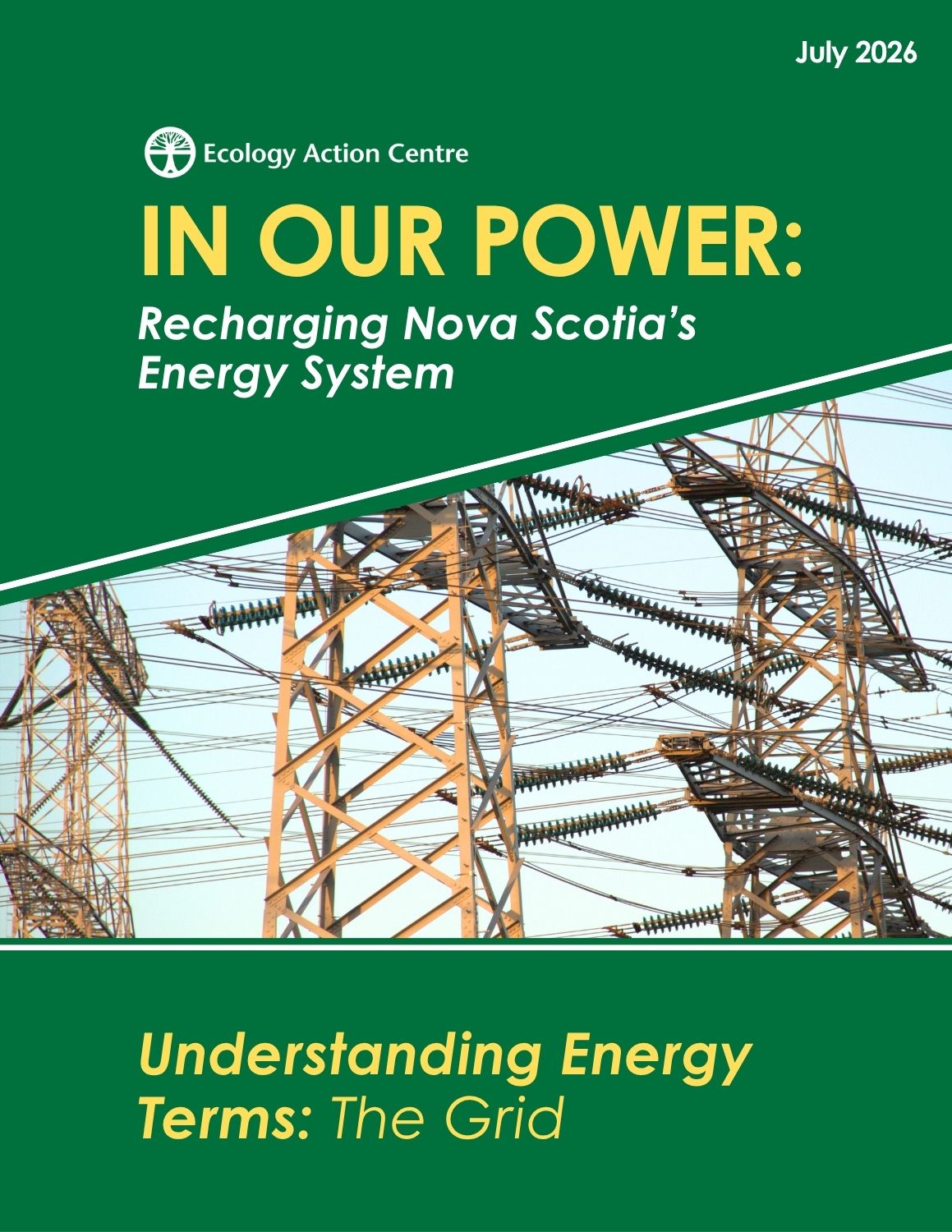 the cover of a report titled In Our Power: Recharging Nova Scotia's Energy System - Understanding Energy Terms: The Grid