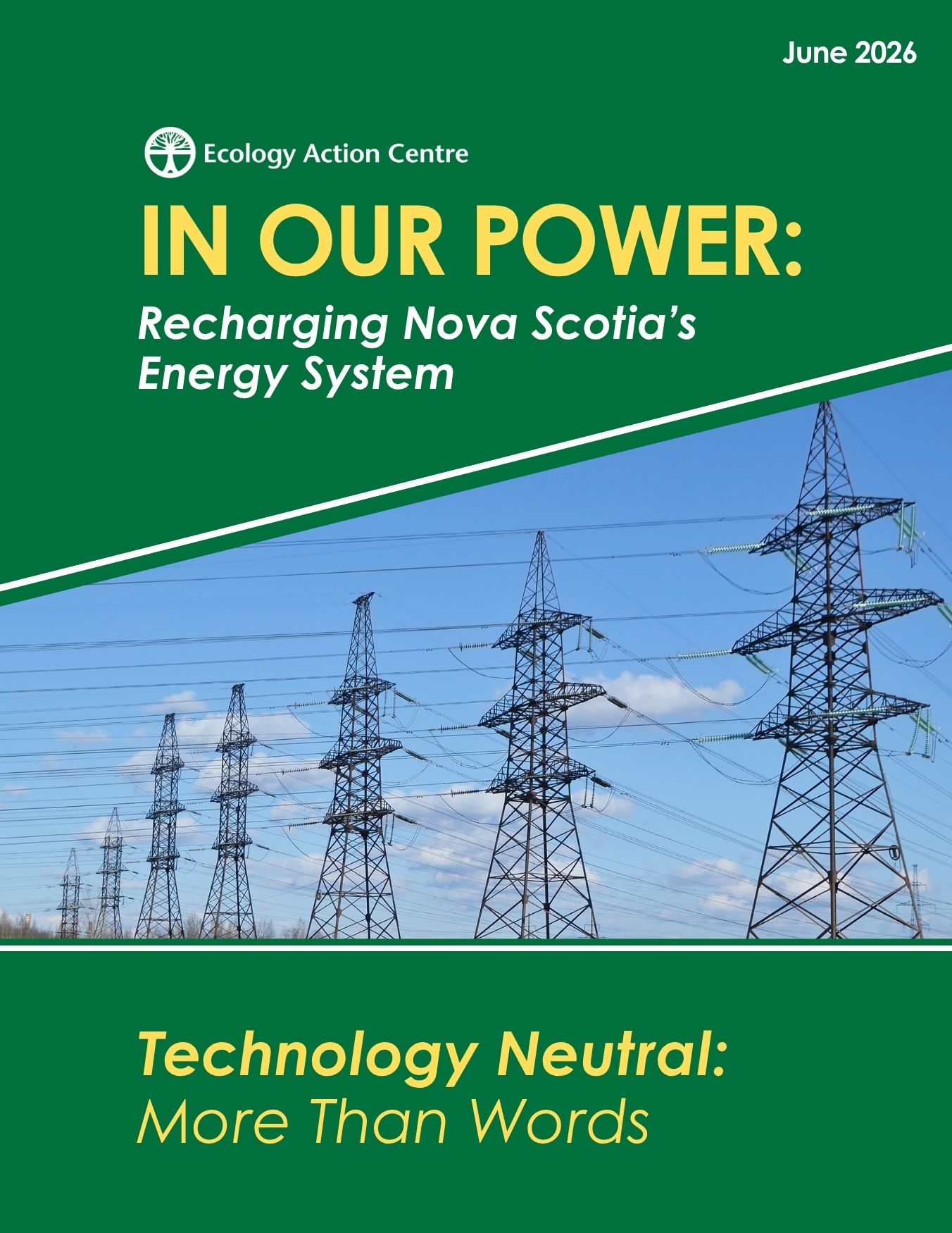 the cover of a report titled In Our Power: Recharging Nova Scotia's Energy System - Technology Neutral: More Than Words