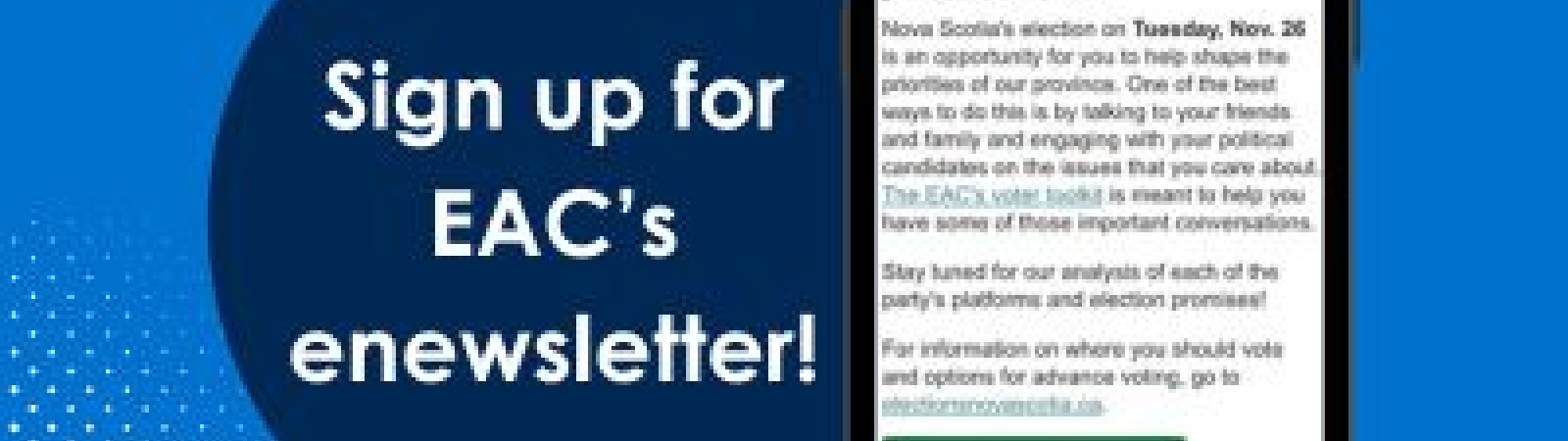 a phone showing a newsletter, with text beside saying "Sign up for EAC's enewsletter!"